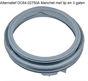 Alternatief DC64-02750A Manchet direct leverbaar bij ANKA beste Prijs